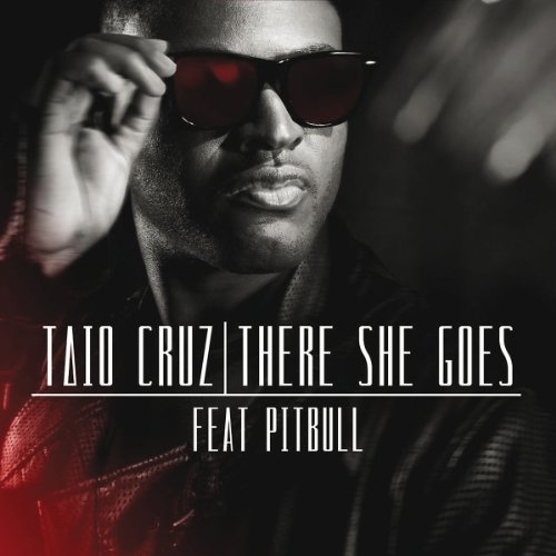 Taio Feat. Pitbull Cruz - There She Goes (2-Track)