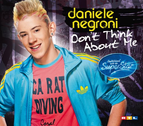 Daniele Negroni - Don't Think About Me (2-Track)