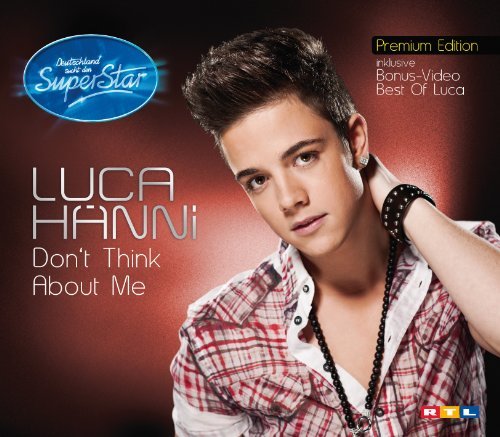 Luca Hänni - Don't Think About Me (Premium)