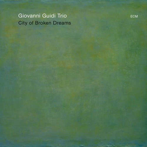 Giovanni Trio Guidi - City of Broken Dreams