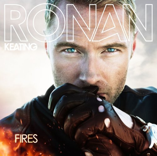 Keating , Ronan - Fires