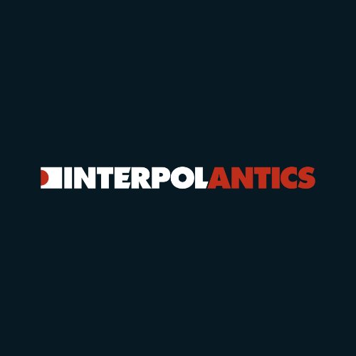 Interpol - Antics