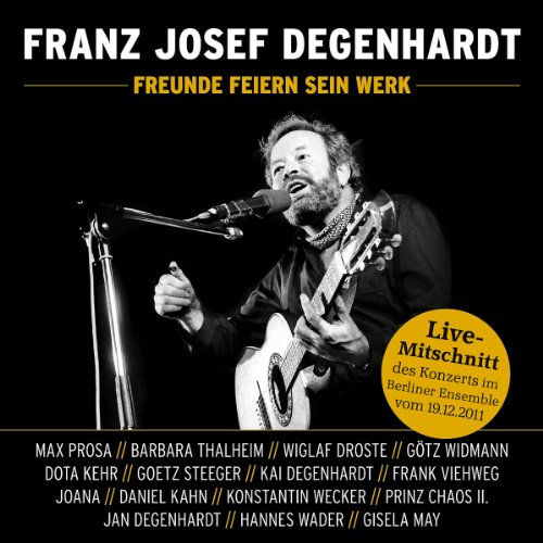 Various - Franz Josef Degenhardt-Freunde Feiern Sein Werk