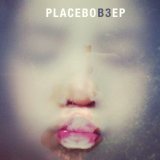 Placebo - Loud Like Love