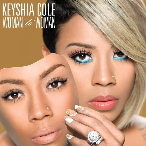 Keyshia Cole - Woman to Woman