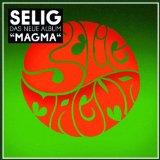 Selig - Magma  (Limited Deluxe Edition)