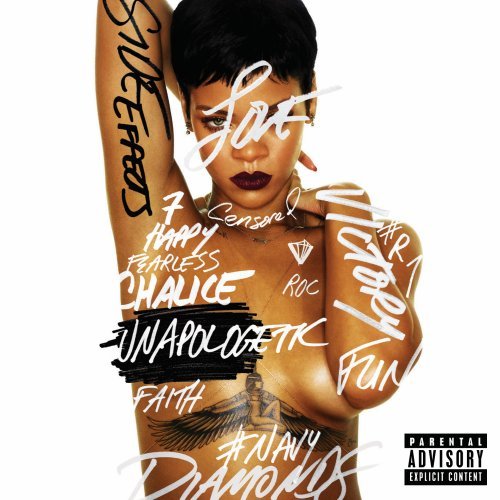 Rihanna - Unapologetic