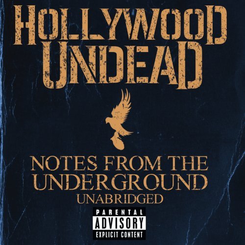 Hollywood Undead - Notes from the Underground (Explicit Version)