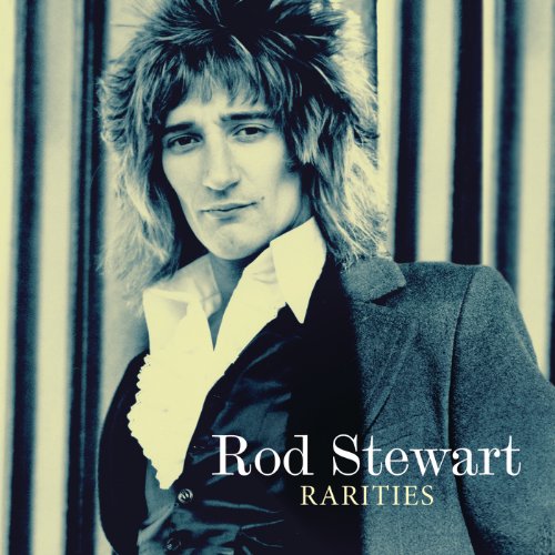 Rod Stewart - Rarities