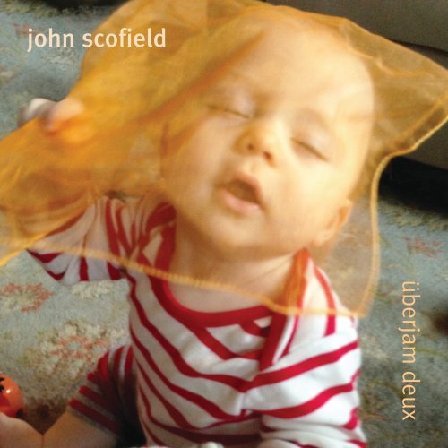 John Scofield - Überjam Deux