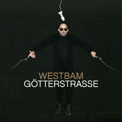 Westbam - Götterstrasse (Limited Deluxe Edition)