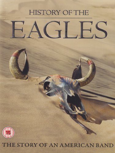  - History of the Eagles [2 DVDs]