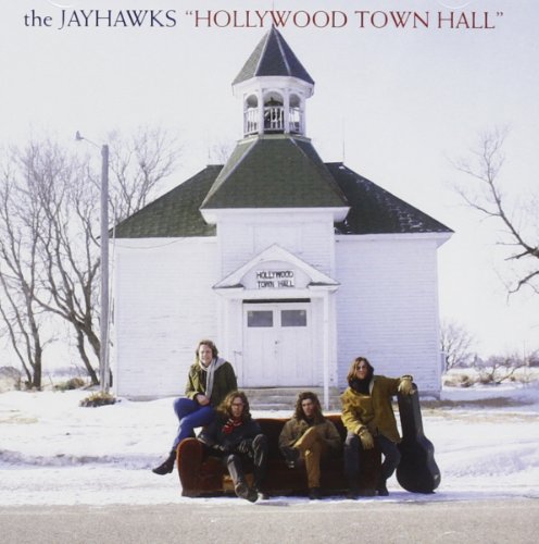 The Jayhawks - Hollywood Town Hall