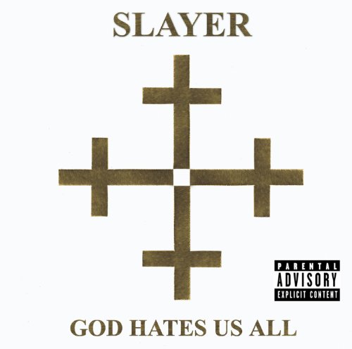 Slayer - God Hates Us All