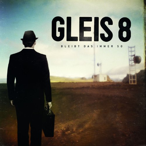 Gleis 8 - Bleibt das Immer So (Deluxe Edition im Digipack inkl. Bonus-CD)