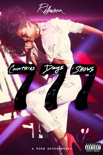  - Rihanna - 777 Tour: 7 countries 7 days 7 shows