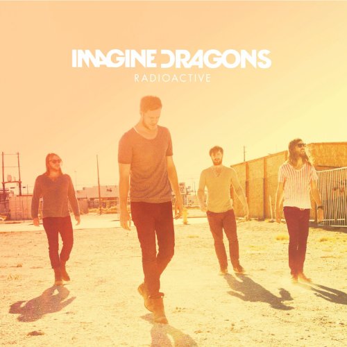 Imagine Dragons - Radioactive (Maxi)