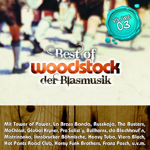 Diverse - Woodstock der Blasmusik Vol.3