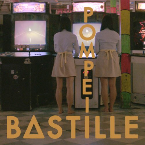 Bastille - Pompeii (2-Track)