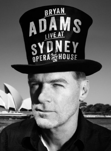  - Bryan Adams - The Bare Bones Tour/Live at Sydney Opera House (Deluxe Edition DVD + CD) [Deluxe Edition]