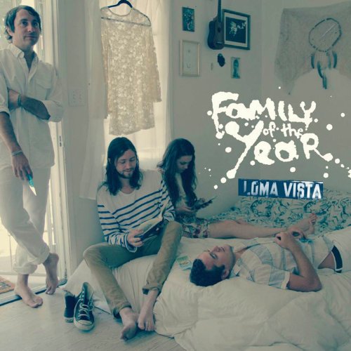 Family Of The Year - Loma Vista