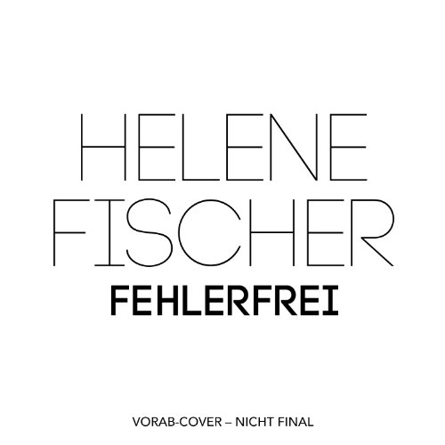 Helene Fischer - Fehlerfrei (2-Track)