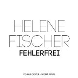 Helene Fischer - Atemlos durch die Nacht (Maxi CD)