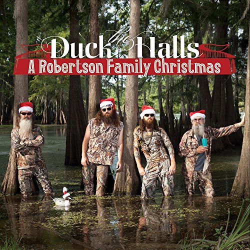 Robertsons, the - Duck The Halls: A Robertson Family Christmas