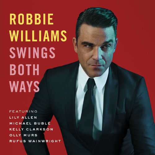 Robbie Williams - Swings Both Ways (Deluxe Edition CD + DVD)