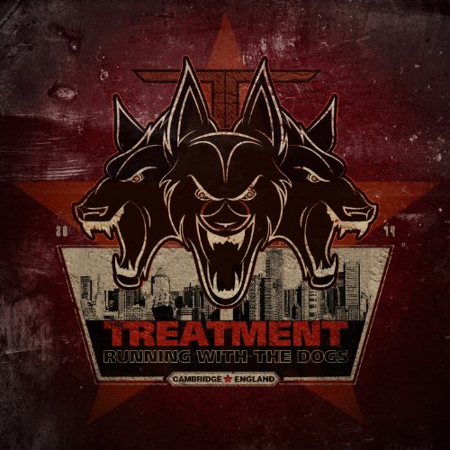 the Treatment - Running With the Dogs (Special Edition)