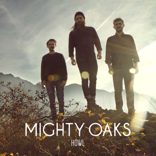 Mighty Oaks - Howl (Jewel Case)