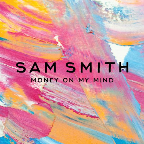 Sam Smith - Money on My Mind (2-Track)