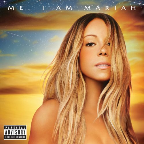 Mariah Carey - Me. I am Mariah - The Elusive Chanteuse (Deluxe Edition)