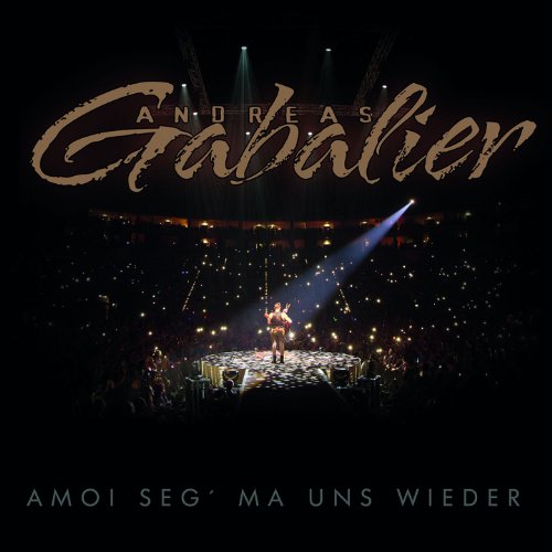 Andreas Gabalier - Amoi Seg' Ma Uns Wieder (2-Track)