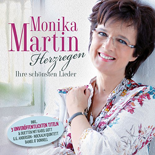 Martin , Monika - Herzregen - Ihre Schönsten Lieder