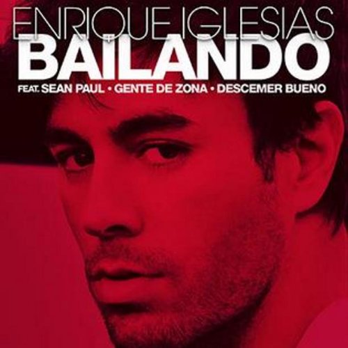 Enrique Iglesias - Bailando (2-Track)