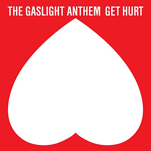 Gaslight Anthem , The - Get Hurt (Deluxe Edition)