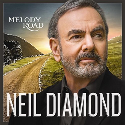 Diamond , Neil - Melody Road