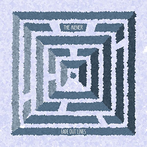 Avener , The - Fade Out Lines (Maxi)