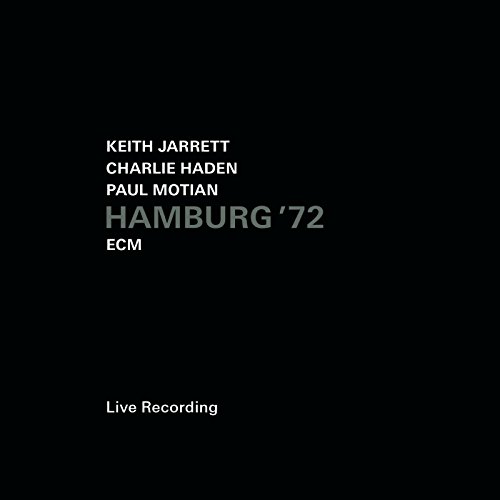 Jarrett , Keith & Haden , Charlie & Motian , Paul - Hamburg '72