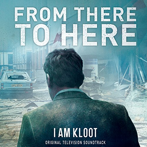 I am Kloot - From There to Here