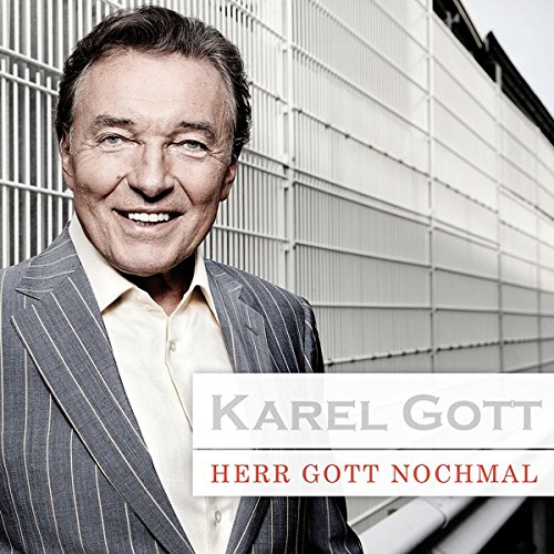 Gott , Karel - Herr Gott Nochmal