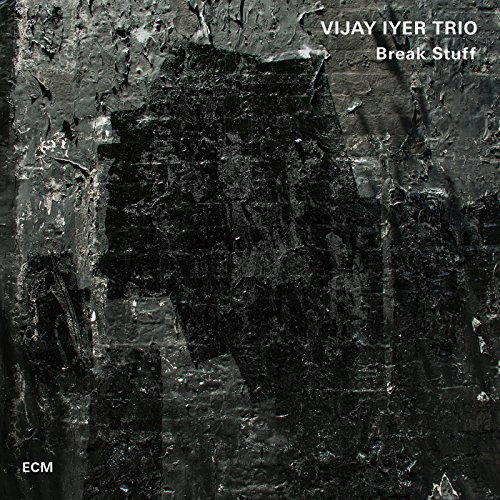 Vijay Trio Iyer - Break Stuff