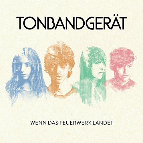 Tonbandgerät - Wenn das Feuerwerk Landet