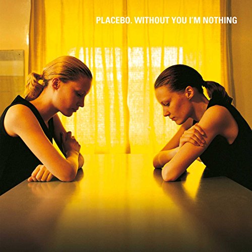 Placebo - Without You I'm Nothing (Black Lp) [Vinyl LP]