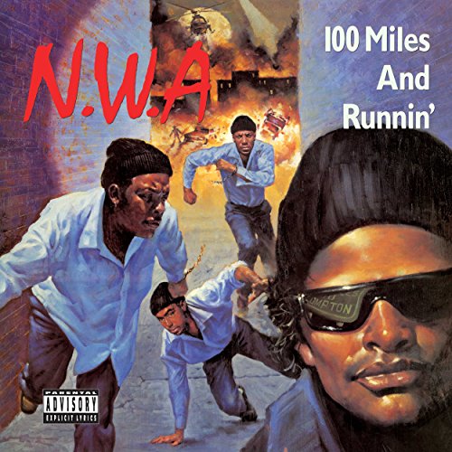 N.W.a. - 100 Miles & Runnin [Vinyl LP]