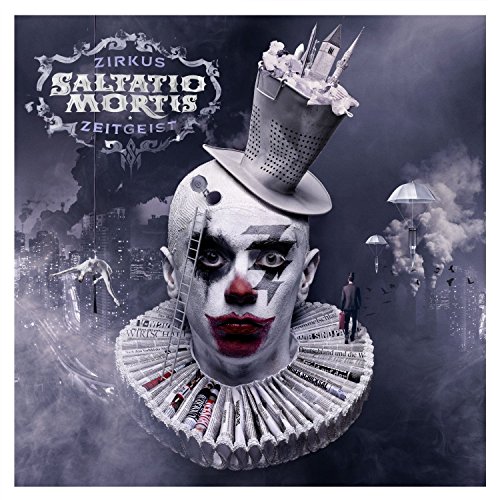 Saltatio Mortis - Zirkus Zeitgeist (Limited Deluxe Edition Digipack)