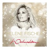 Fischer , Helene - Weihnachten - Live aus der Hofburg Wien