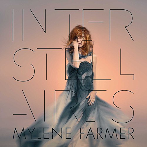 Farmer , Mylene - Interstellaires (Limited Digipack)