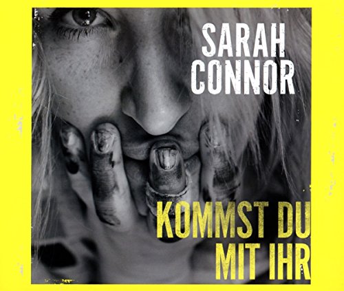 Sarah Connor - Kommst Du Mit Ihr (2-Track)